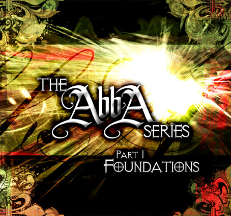Abba Series 1: Foundations