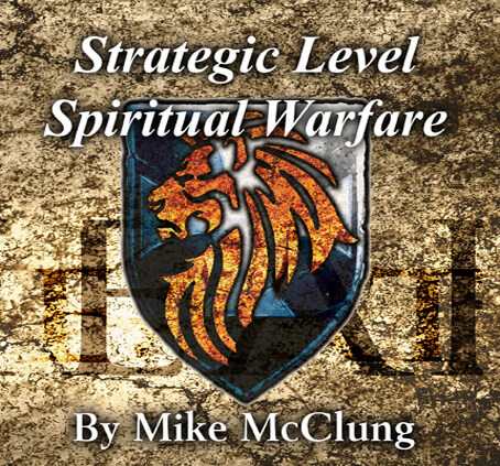 Strategic Level Spiritual Warfare
